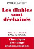 Patrick Barriot - Les diables sont déchaînés