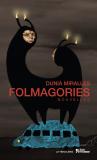 Dunia Miralles - Folmagories