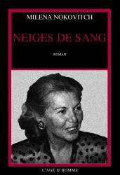 Milena Nokovitch - Neiges de sang