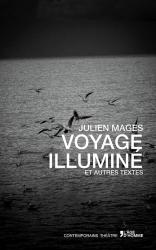 Julien Mages - Voyage illuminé