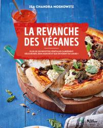 Isa Moskowitz - La revanche des Véganes