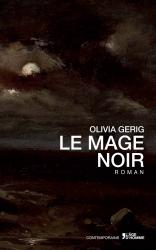 Olivia Gerig - Le mage noir